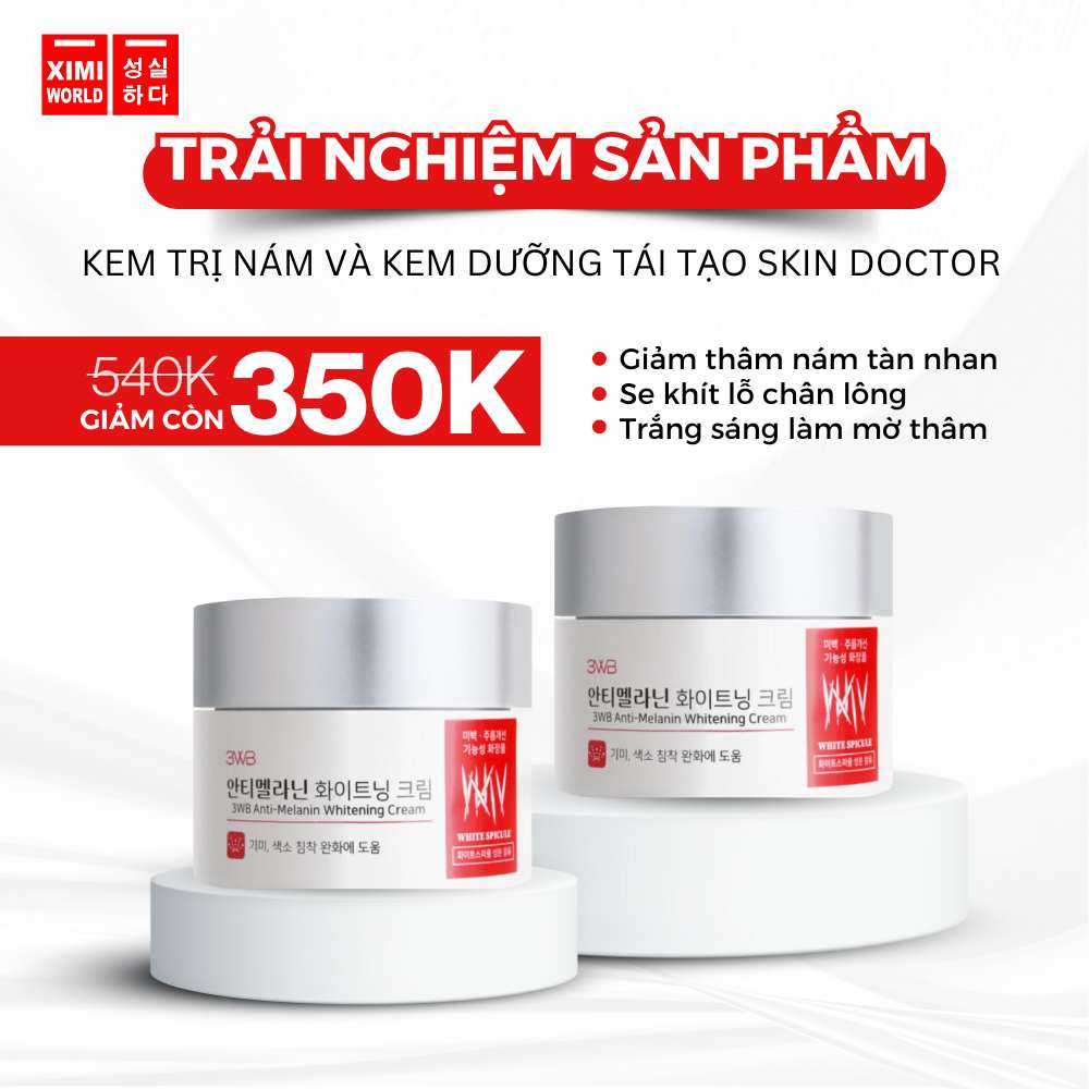 GIÁ TRẢI NGHIỆM SẢN PHẨM KEM TRỊ NÁM VÀ DƯỠNG TÁI TẠO SKIN DOCTOR CHỈ CÒN 350K